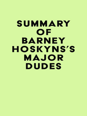 cover image of Summary of Barney Hoskyns's Major Dudes